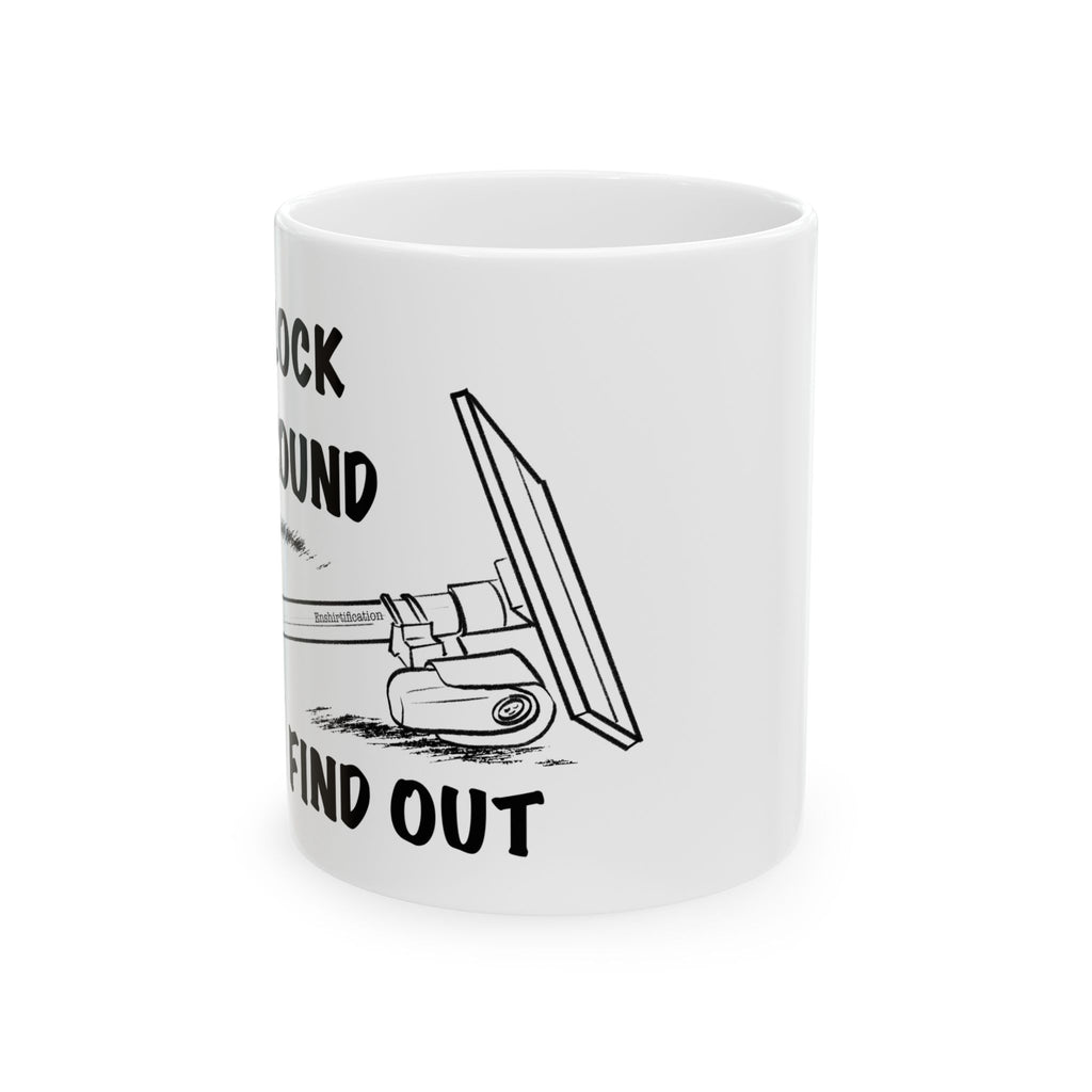 FAFO Mug, (11oz, 15oz)
